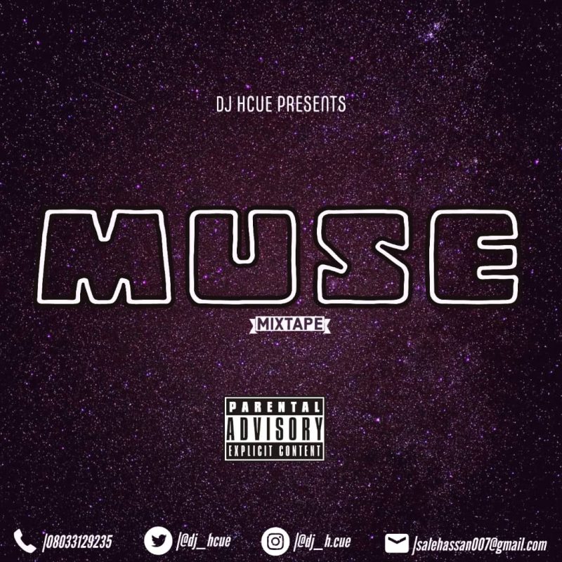 [Mixtape] Muse Mix – DJ Hcue