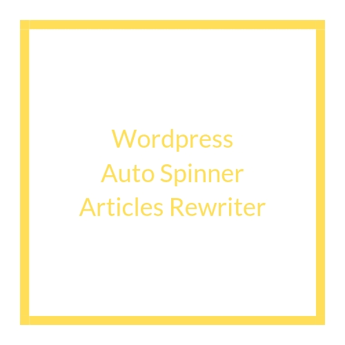 Article Rewriter Plugin For WordPress Sites