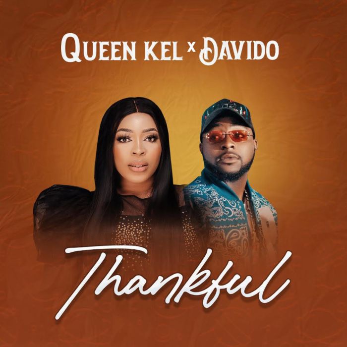 Audio: Queen Kel – “Thankful” (ft. Davido)