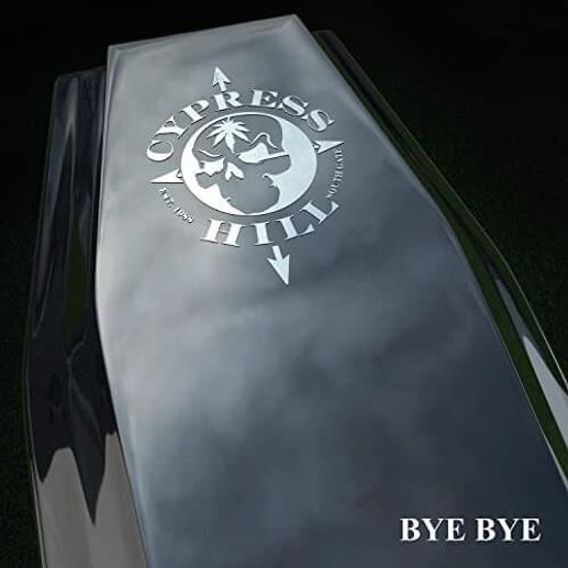 Cypress Hill – Bye Bye ft. Dizzy Wright