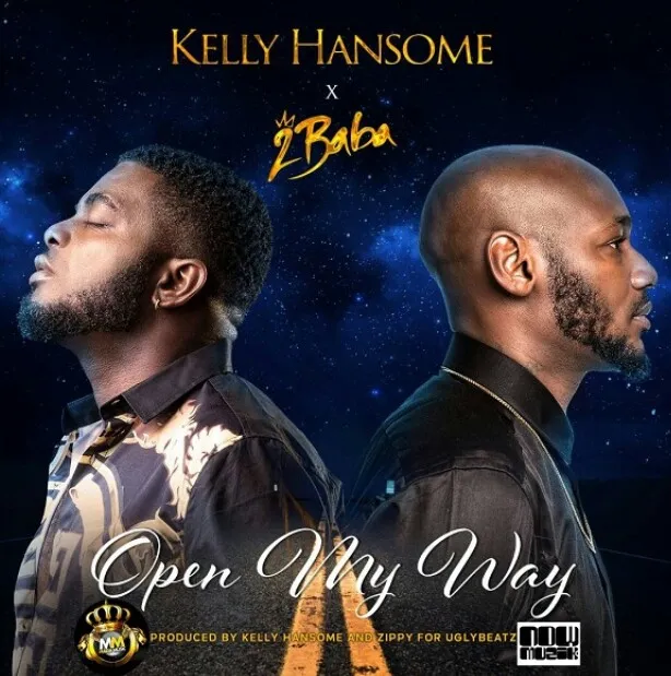MP3: Kelly Hansome – Open My Way ft. 2Baba