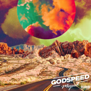 MP3: Mojeed – God Speed
