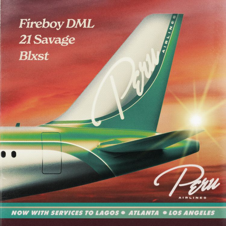MP3: Fireboy DML, 21 Savage, Blxst – Peru (Remix)