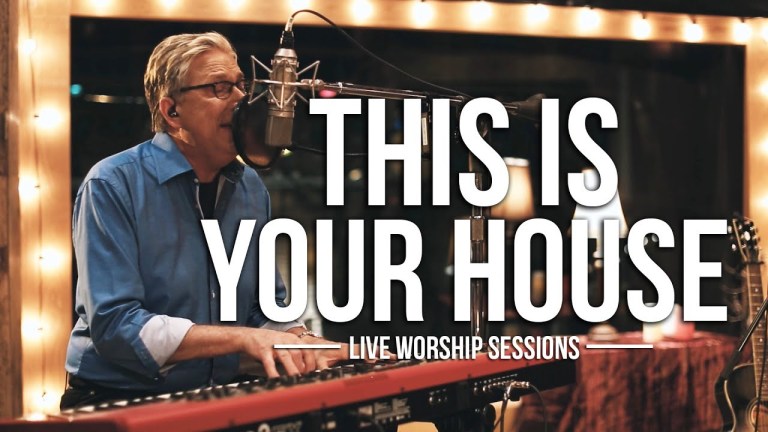 Don Moen – This Is Your House (Mp3, Mp4 & Lyrics)
