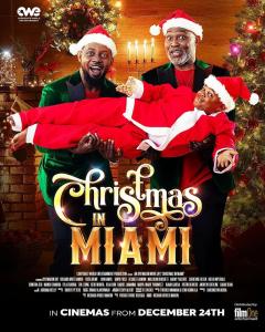 Nollywood Movie: Christmas In Miami 2021