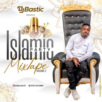 Islamic Mixtape: Dj Bastic – Islamic Party Mix Vol.2