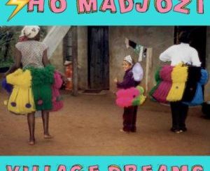 Sho Madjozi – Village Dreams