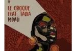 Le Croque – Mdali ft.Tabia