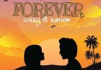 Zerry Dl – Forever ft. Ransom Beatz
