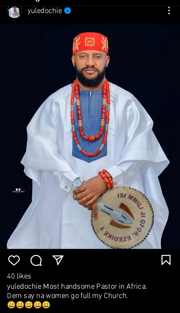 Yul Edochie Declares Himself as Africa's Most Handsome Pastor, Shares Public Expectations for His New Church