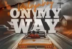 Kelvyn Boy - On My Way